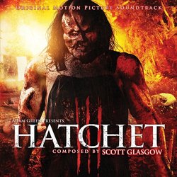 Hatchet III Trilha sonora (Scott Glasgow) - capa de CD