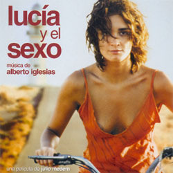 Lucía y el sexo Soundtrack (Alberto Iglesias) - CD cover