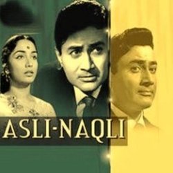 Asli-Naqli Soundtrack (Various Artists, Shankar Jaikishan, Hasrat Jaipuri, Shailey Shailendra) - CD-Cover