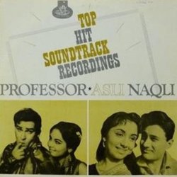 Professor / Asli-Naqli Soundtrack (Various Artists, Shankar Jaikishan, Hasrat Jaipuri, Shailey Shailendra) - CD cover