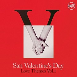 San Valentine's Day Love Themes Vol. 1 Soundtrack (Various Artists) - CD cover