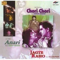 Chori Chori / Anari / Jagte Raho Ścieżka dźwiękowa (Various Artists, Salil Chowdhury, Shankar Jaikishan, Hasrat Jaipuri, Shailey Shailendra) - Okładka CD