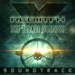 X Rebirth: Teladi Outpost Soundtrack (Alexei Zakharov) - CD cover