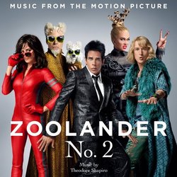 Zoolander No 2 Ścieżka dźwiękowa (Theodore Shapiro) - Okładka CD