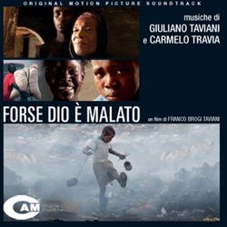 Forse Dio E' Malato Soundtrack (Giuliano Taviani, Carmelo Travia) - CD cover