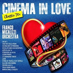 Cinema in Love Classic '70s Trilha sonora (Franco Micalizzi) - capa de CD