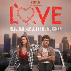 LOVE Soundtrack (Lyle Workman) - CD cover