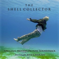 The Shell Collector Soundtrack (Billy Martin) - CD cover