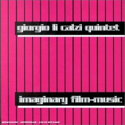 Immaginary Film-Music Soundtrack (Giorgio Li Calzi) - CD-Cover