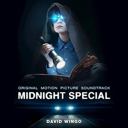 Midnight Special サウンドトラック (David Wingo) - CDカバー