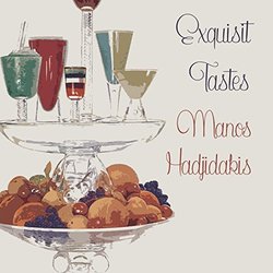 Exquisit Tastes - Manos Hadjidakis Colonna sonora (Manos Hadjidakis) - Copertina del CD