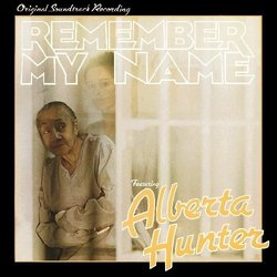 Remember My Name 声带 (Alberta Hunter, Kenneth Wannberg) - CD封面