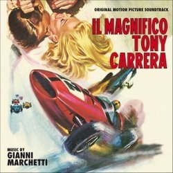 Il Magnifico Tony Carrera Trilha sonora (Gianni Marchetti) - capa de CD