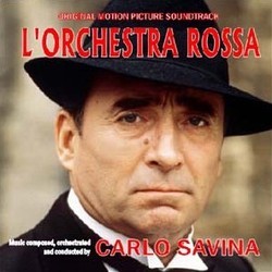 L'Orchestra Rossa Colonna sonora (Carlo Savina) - Copertina del CD