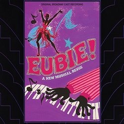 Eubie! Soundtrack (Eubie Blake, Jim Europe, Micki Grant, F.E. Miller, Andy Razaf, Noble Sissle) - CD cover