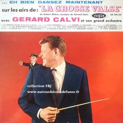 Eh bien dansez maintenant sur les airs de La Grosse Valse Ścieżka dźwiękowa (Grard Calvi) - Okładka CD