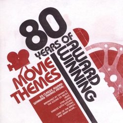 80 Years of Award Winning Movie Themes Soundtrack (Various Artists) - CD cover