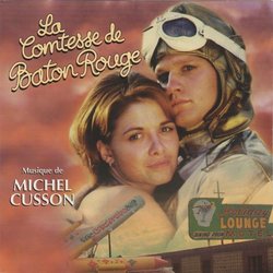 La Comtesse de Bton Rouge Soundtrack (Michel Cusson) - CD cover