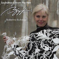 Bit Ballerina Bulldog Soundtrack (Jonathan Gregory, Sylvia Strand) - CD-Cover