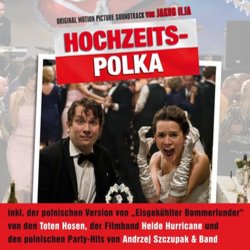 Hochzeitspolka Ścieżka dźwiękowa (Jakob Ilja) - Okładka CD