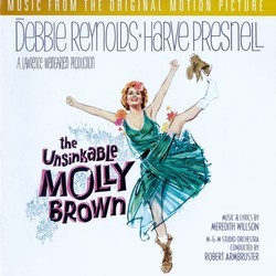 The Unsinkable Molly Brown Trilha sonora (Original Cast, Meredith Willson, Meredith Wilson) - capa de CD
