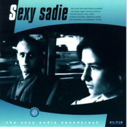 Sexy Sadie Soundtrack (Bernd Begemann) - CD cover