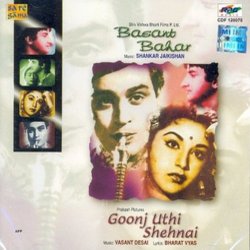 Basant Bahar / Goonj Uthi Shehnai Trilha sonora (Various Artists, Vasant Desai, Shankar Jaikishan, Hasrat Jaipuri, Shailey Shailendra, Bharat Vyas) - capa de CD