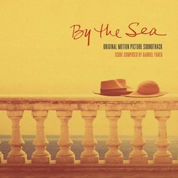 By the Sea Soundtrack (Gabriel Yared) - CD cover