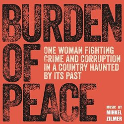 Burden of Peace Trilha sonora (Mihkel Zilmer) - capa de CD