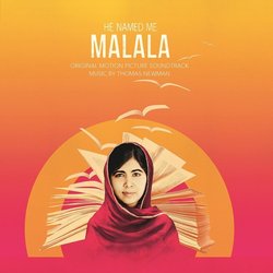 He Named Me Malala Soundtrack (Thomas Newman) - CD cover