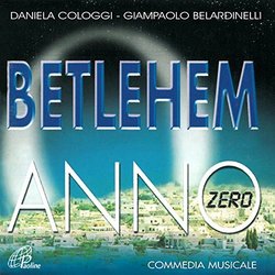 Betlehem anno zero Trilha sonora (Giampaolo Belardinelli, Daniela Cologgi) - capa de CD