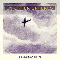 In Other Spheres - Felix Slatkin Soundtrack (Various Artists, Felix Slatkin) - CD cover