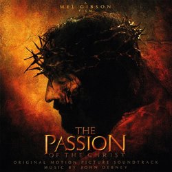 The Passion of the Christ Trilha sonora (John Debney) - capa de CD