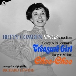Betty Comden sings songs from Treasure Girl and Chee-Chee サウンドトラック (Betty Comden, George Gershwin, Ira Gershwin, Lorenz Hart, Richard Rodgers) - CDカバー