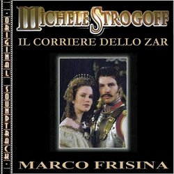 Michele Strogoff - il corriere dello zar Colonna sonora (Marco Frisina) - Copertina del CD