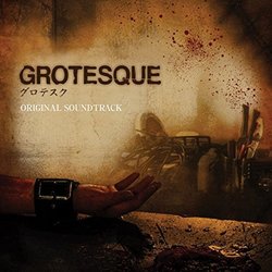 Grotesque Trilha sonora (Sato Kazuo) - capa de CD