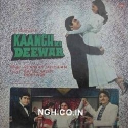 Kaanch Ki Deewar Trilha sonora (Indeevar , Kafeel Aazer, Various Artists, Shankar Jaikishan) - capa de CD