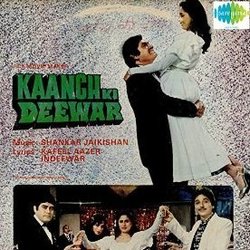 Kaanch Ki Deewar Trilha sonora (Indeevar , Kafeel Aazer, Various Artists, Shankar Jaikishan) - capa de CD