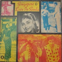 Singapore / Love in Simla Ścieżka dźwiękowa (Various Artists, Shankar Jaikishan, Hasrat Jaipuri, Rajinder Krishan, Iqbal Qureshi) - Okładka CD