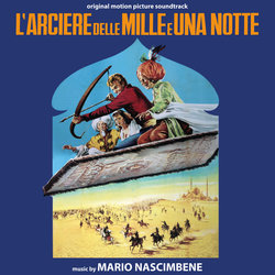 L'Arciere delle mille e una notte / La lotta dell'uomo per la sua sopravvivenza Ścieżka dźwiękowa (Mario Nascimbene) - Okładka CD