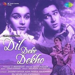 Dil Deke Dekho サウンドトラック (Various Artists, Usha Khanna, Majrooh Sultanpuri) - CDカバー
