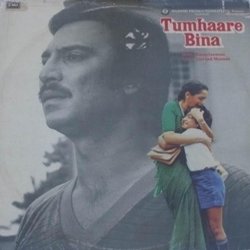 Tumhaare Bina Soundtrack (Raamlaxman , Various Artists, Govind Moonis) - CD-Cover