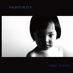Vampurity Soundtrack (Shunji Iwai) - CD cover