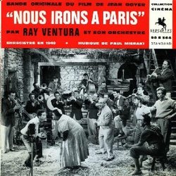 Nous irons  Paris サウンドトラック (Paul Misraki, Ray Ventura) - CDカバー