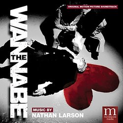 The Wannabe Soundtrack (Nathan Larson) - CD cover