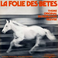 La Folie des Btes Soundtrack (Isabelle , Andr Popp, Grard Sire) - CD cover
