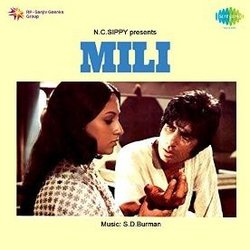 Mili サウンドトラック (Yogesh , Amitabh Bachchan, Sachin Dev Burman, Kishore Kumar, Lata Mangeshkar) - CDカバー