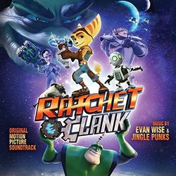 Ratchet & Clank Soundtrack (Jingle Punks, Evan Wise) - CD-Cover