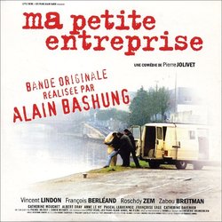 Ma Petite Entreprise Soundtrack (Alain Bashung) - CD cover