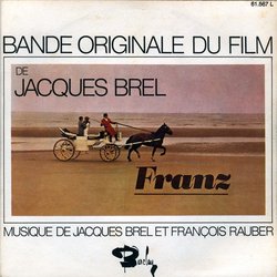 Franz Ścieżka dźwiękowa (Jacques Brel, Franois Rauber) - Okładka CD